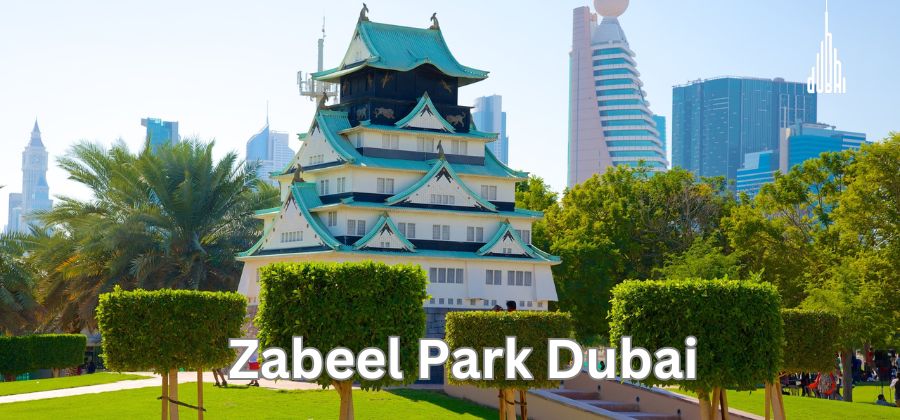 Zabeel Park Dubai
